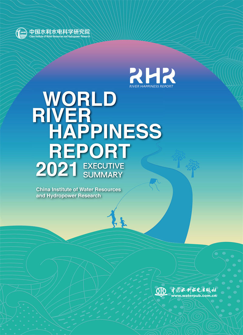 <b>World River Happiness Report 2021 Executive Summary（</b>